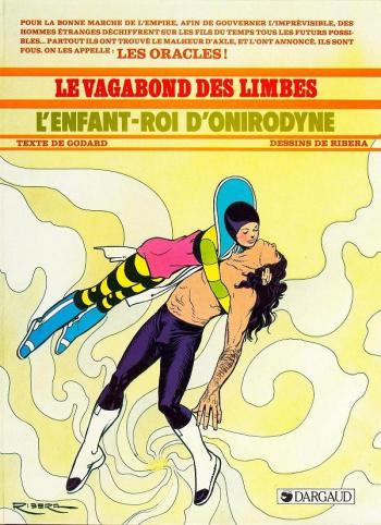Couverture de l'album Le Vagabond des limbes - 13. L'Enfant-roi d'Onirodyne