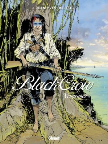 Couverture de l'album Black Crow - 5. Vengeance