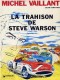 Michel Vaillant : 6. La trahison de Steve Warson