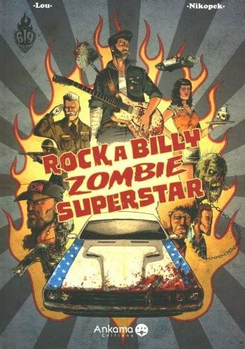 Couverture de l'album Rock a Billy Zombie superstar - 1. Rockabilly zombie superstar - Tome 1