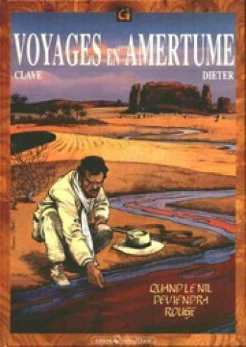 Couverture de l'album Voyages en Amertume - 2. Quand le Nil deviendra rouge