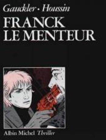 Couverture de l'album Franck le Menteur (One-shot)