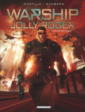 Couverture de l'album Warship Jolly Roger - 1. Sans retour