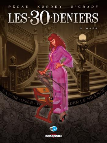 Couverture de l'album Les 30 Deniers - 2. Oser