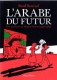 L'Arabe du futur, une jeunesse au Moyen-Orient : 1. 1978-1984