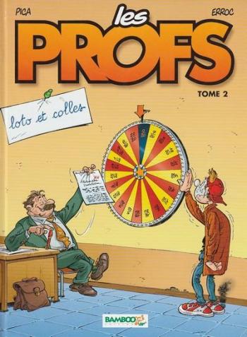 Couverture de l'album Les Profs - 2. Loto et Colles