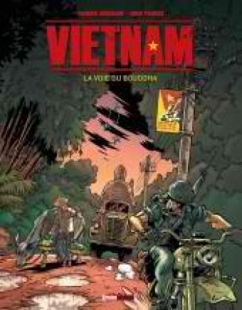 Couverture de l'album Vietnam - 1. La voie de Bouddha