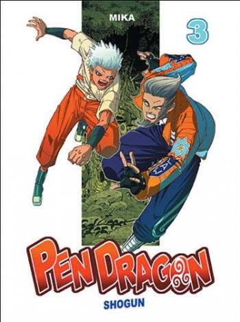 Couverture de l'album Pen Dragon - 3. Tome 3