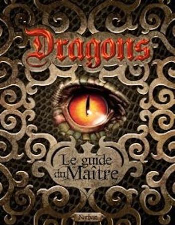 Couverture de l'album Dragons, le guide du Maître (One-shot)