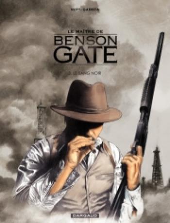Couverture de l'album Le maître de Benson Gate - 3. Le sang noir