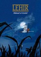 Hänsel et Gretel (Le Hir) (One-shot)