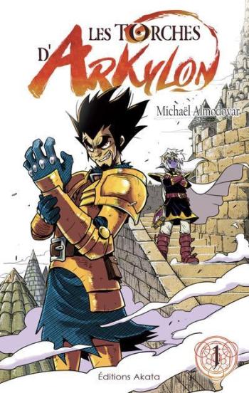 Couverture de l'album Les Torches d'Arkylon - 1. Tome 1