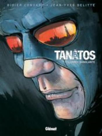 Couverture de l'album Tanâtos - 1. L'année sanglante