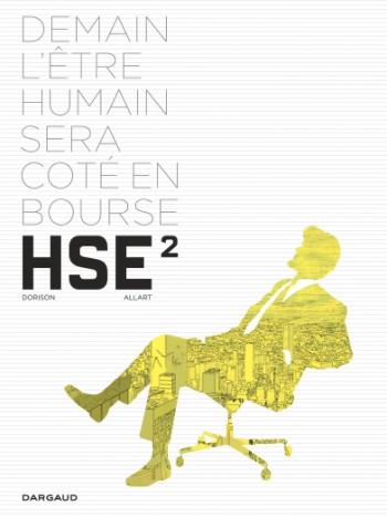 Couverture de l'album HSE (Human Stock Exchange) - 2. HSE, Tome 2
