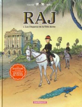 Couverture de l'album Raj - 1. Les Disparus de la ville dorée