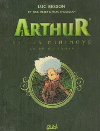 Couverture de l'album Arthur et les Minimoys - COF. La BD du roman