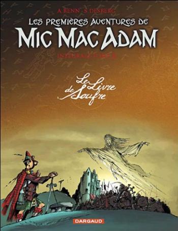 Couverture de l'album Mic Mac Adam - HS. 3 - Le livre de soufre