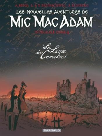 Couverture de l'album Les nouvelles aventures de Mic Mac Adam - INT. Le Livre des Cendres