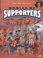 Drôles de supporters (One-shot)