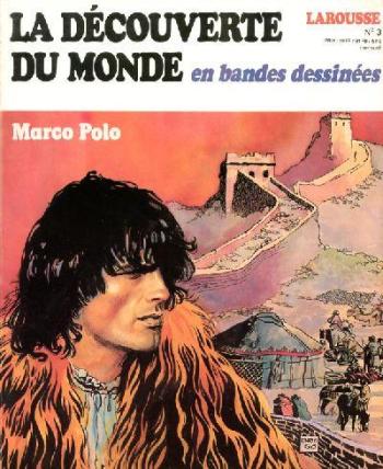 Couverture de l'album La découverte du monde en bande dessinée - 3. Marco Polo