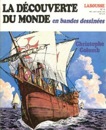 Couverture de l'album La découverte du monde en bande dessinée - 4. Christophe Colomb