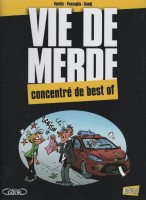 Vie de merde HS. Concentré de best-of