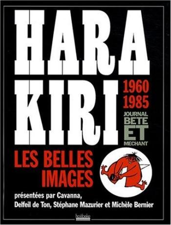 Couverture de l'album Hara Kiri 1960-1985 - 1. Les Belles Images
