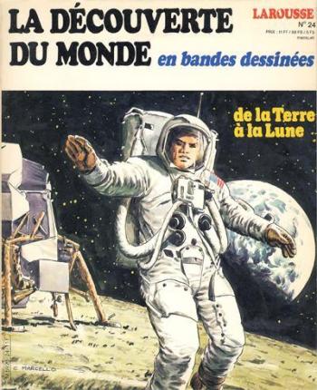 Couverture de l'album La découverte du monde en bande dessinée - 24. De la Terre à la Lune