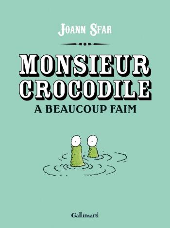 Couverture de l'album Monsieur crocodile a beaucoup faim (One-shot)