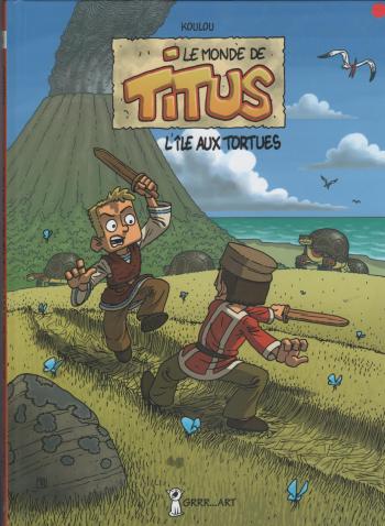 Couverture de l'album Le monde de Titus - 1. L'île aux Tortues