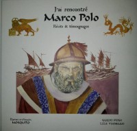 j'ai rencontré Marco Polo (One-shot)