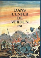 Dans l'enfer de Verdun (One-shot)