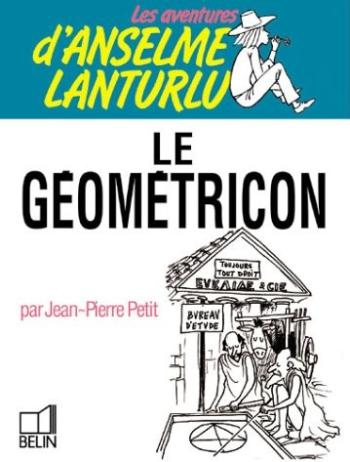Couverture de l'album Les Aventures d'Anselme Lanturlu - 3. Le Géométricon