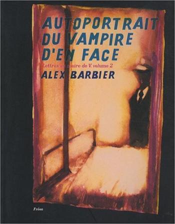 Couverture de l'album Lettres au maire de V. - 2. Autoportrait du vampire d'en face