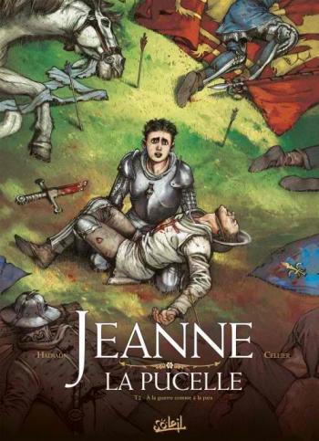 Couverture de l'album Jeanne la pucelle - 2. À la guerre comme à la paix