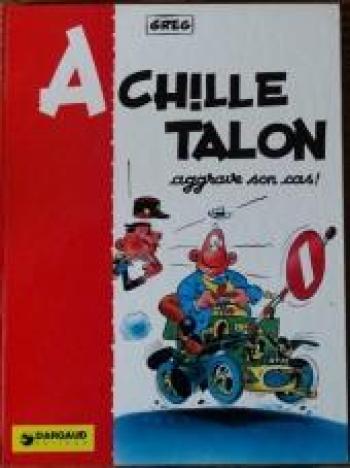 Couverture de l'album Achille Talon - 2. Achille Talon aggrave son cas