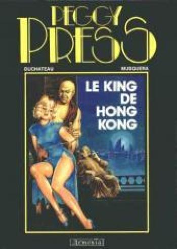 Couverture de l'album Peggy Press - 2. Le King de Hong-kong