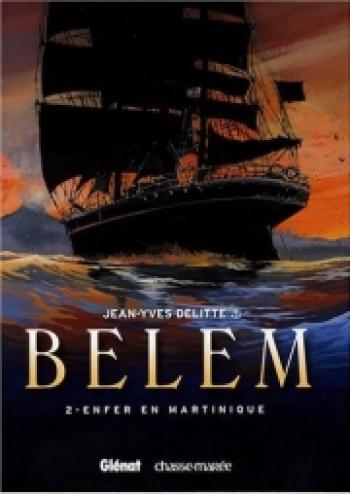 Couverture de l'album Belem (Delitte) - 2. Enfer en Martinique