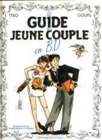 Couverture de l'album Les Guides en BD - 2. Le guide du jeune couple en BD