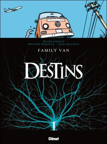 Couverture de l'album Destins - 8. Family Van