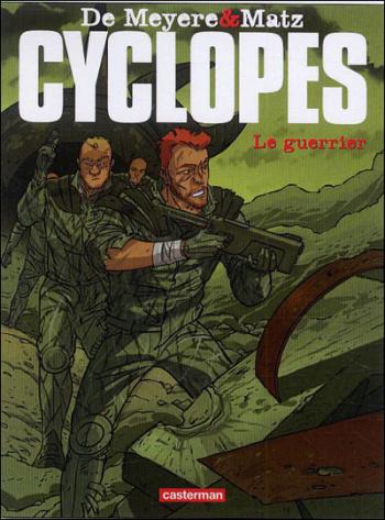 Couverture de l'album Cyclopes - 4. Le guerrier
