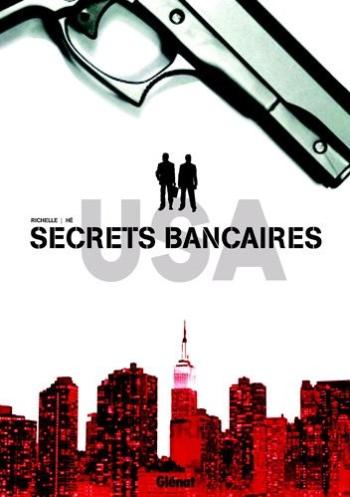 Couverture de l'album Secrets bancaires USA - 1. Mort d'un trader