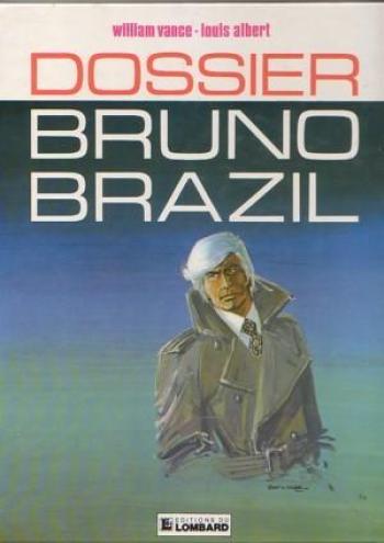 Couverture de l'album Bruno Brazil - 10. Dossier Bruno Brazil