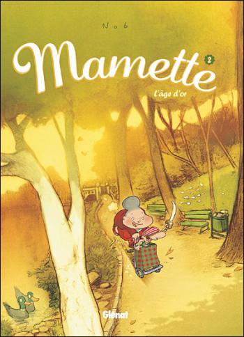 Couverture de l'album Mamette - 2. L'âge d'or