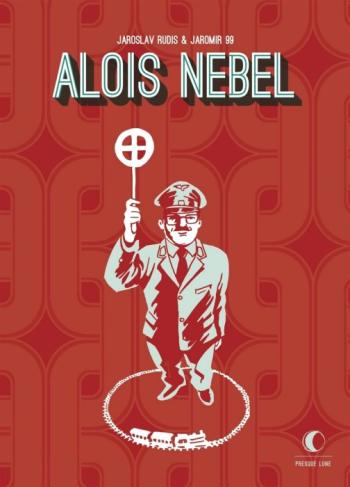 Couverture de l'album Alois Nebel (One-shot)