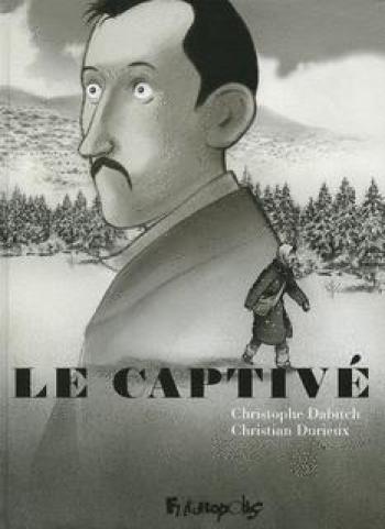Couverture de l'album Le Captivé (One-shot)