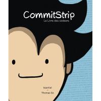 CommitStrip 1. Le Livre des codeurs