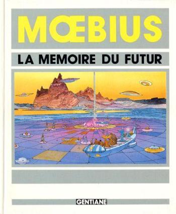 Couverture de l'album Mœbius (Artbooks) - HS. La mémoire du futur