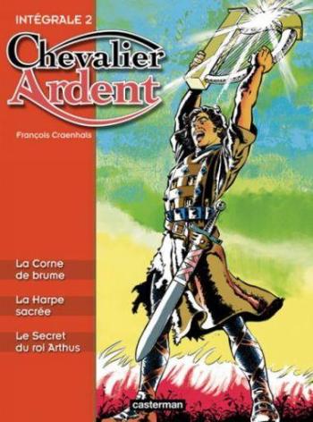 Couverture de l'album Chevalier Ardent (Intégrale 2001) - INT. Intégrale 2