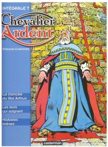 Couverture de l'album Chevalier Ardent (Intégrale 2001) - INT. Intégrale 7